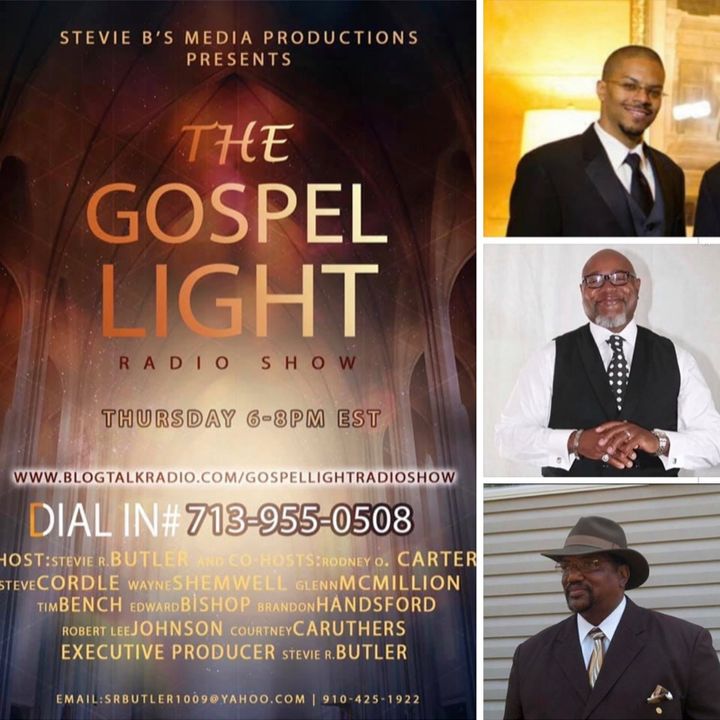 The Gospel Light Radio Show - (Episode 143)