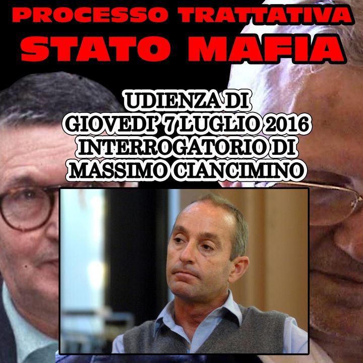 129) Interrogatorio Massimo Ciancimino 19° parte processo trattativa Stato Mafia 7 luglio 2016