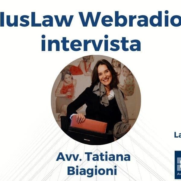 La Radio dell'Avvocatura intervista - Tatiana Biagioni