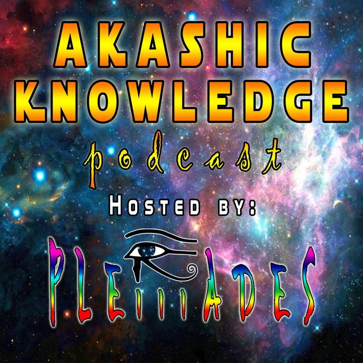 Akashic Knowledge Podcast