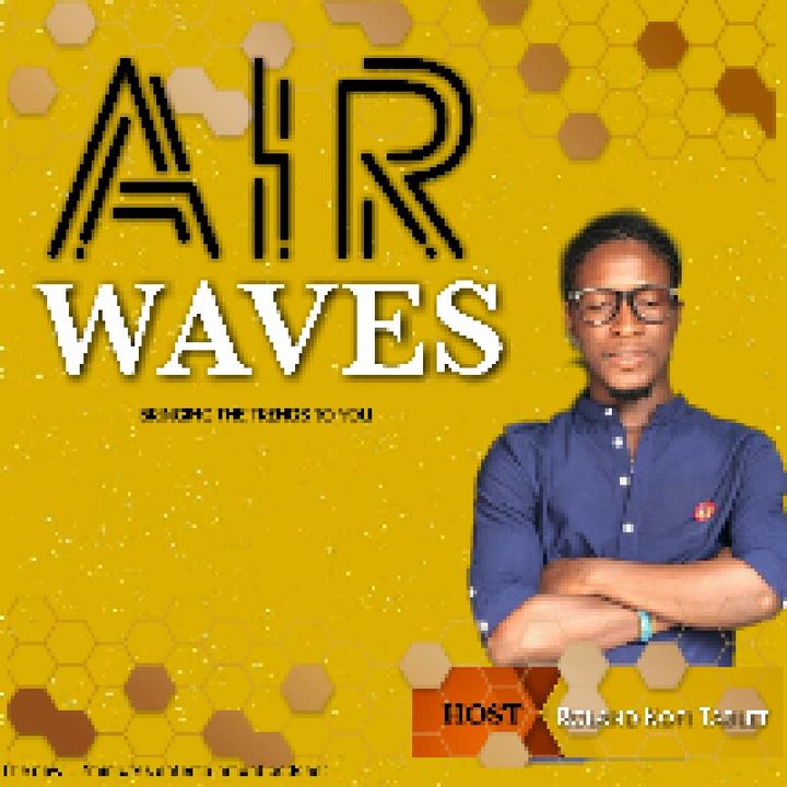 AIR WAVES (MID- WEEK) EDITION