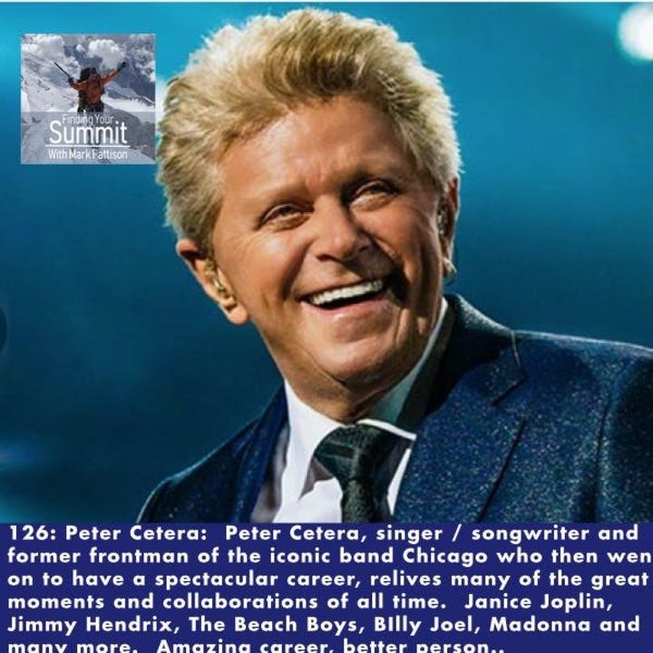 Peter Cetera: American singer, songwriter, bassist, and an original member of the superstar rock group Chicago who has found his summit from