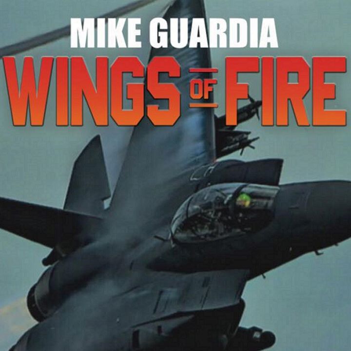 A Combat History of the F-15 - Mike Guardia on Big Blend Radio