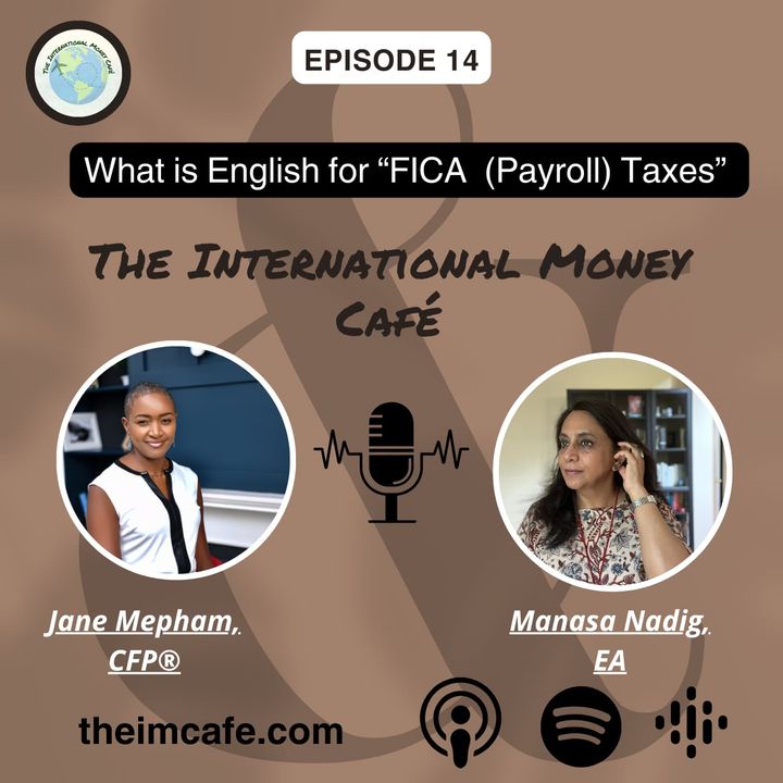 EP 14: What Is English For "Payroll (FICA) Taxes"