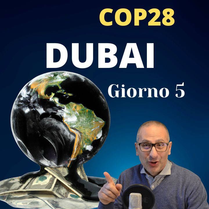 COP28, resoconto dei lavori di Dubai: punto di svolta o tutti contro tutti?
