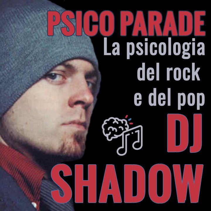 DJ Shadow e l'Ombra