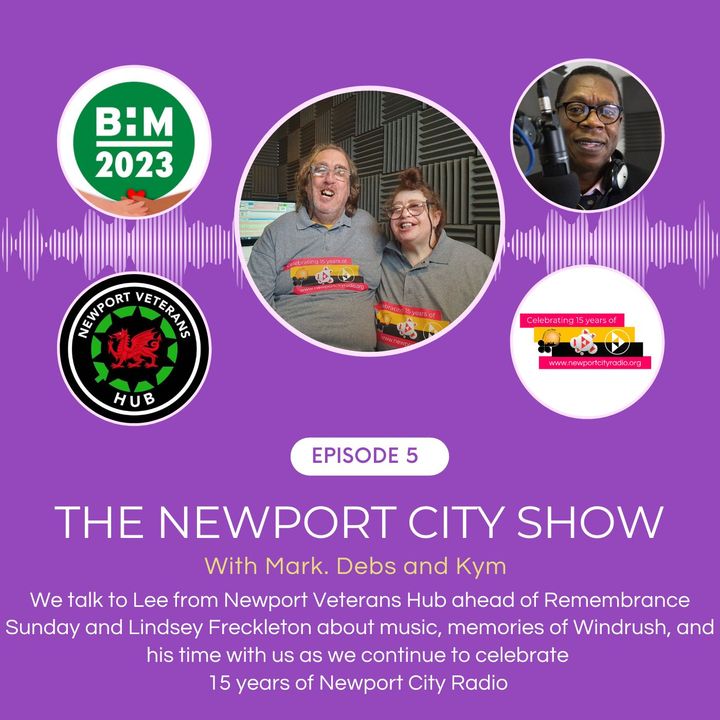 Black History & our history with Lindsey. We also meet Lee from Newport Veterans Hub