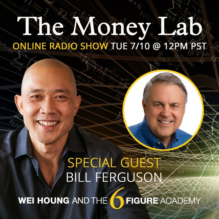 Episode #71 - The "Run From Failure" Money Story with guest Bill Ferguson