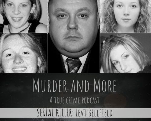 SERIAL KILLER: Levi Bellfield