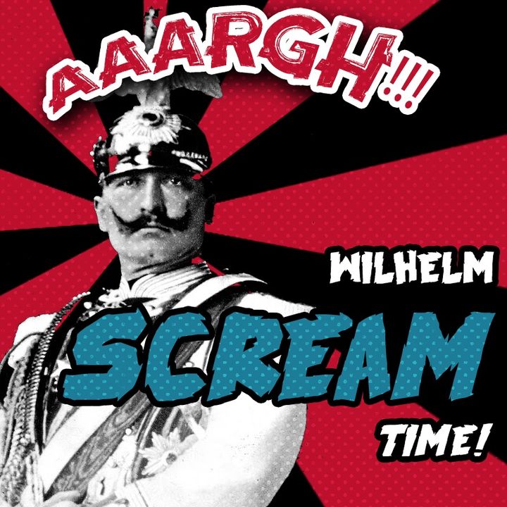 Wilhelm Scream Time