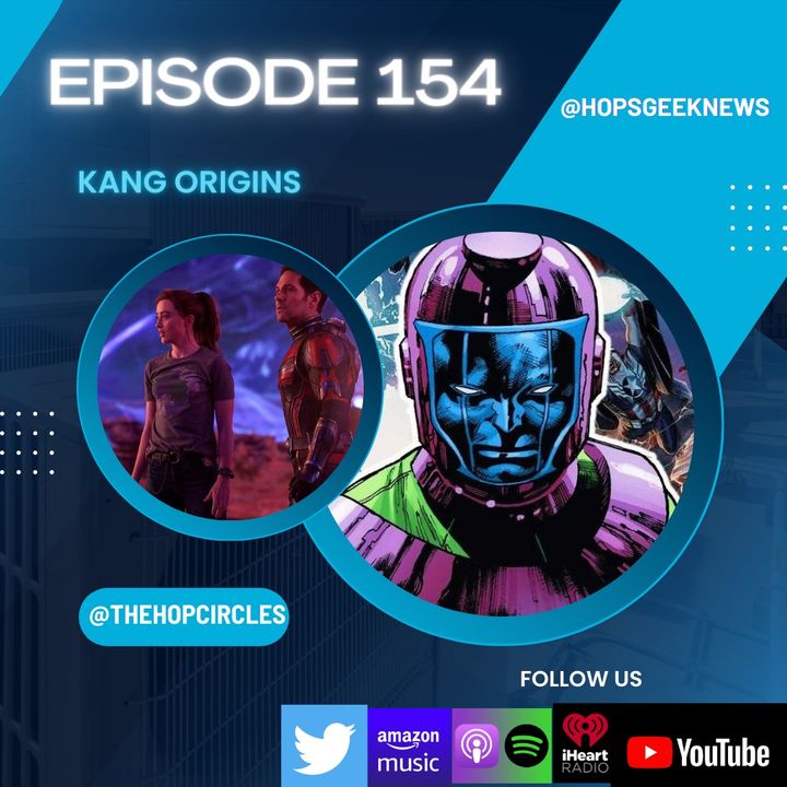 Ep 154: Kang Comic Origins w/ Jamal