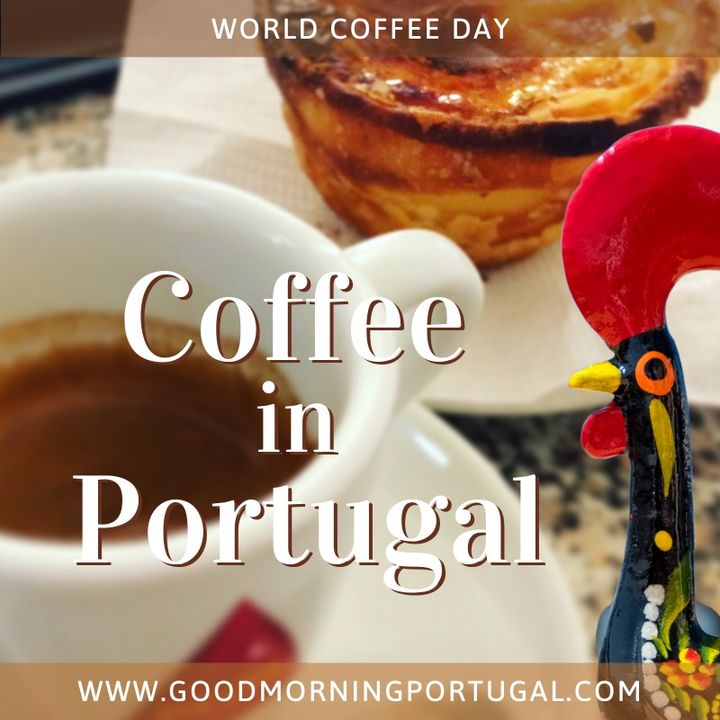 Portugal news, weather & today: International Coffee Day