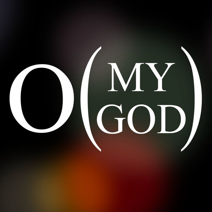 P12: O My God (Big O Notation)