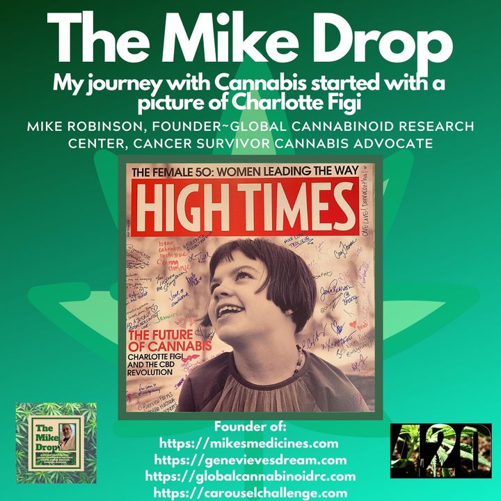 The Mike Drop! My Journey with Cannabis Started With A Picture of Charlotte Figi