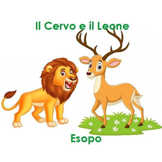 Esopo - Il Cervo e il Leone