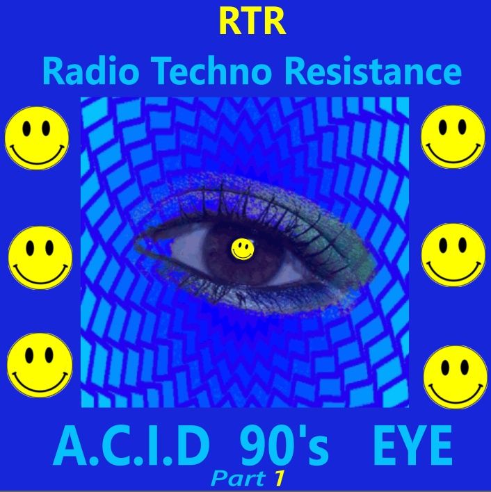 A.C.I.D 90's EYE part 1 - Techno Acid Vinyls selection by Gian Mario Avena