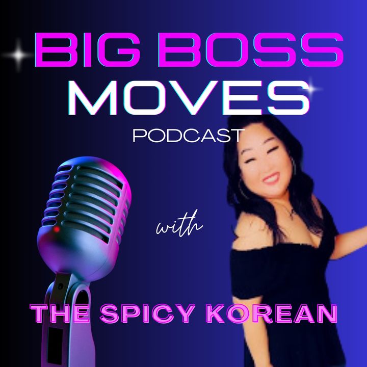 Big Boss Moves ft. The Spicy Korean
