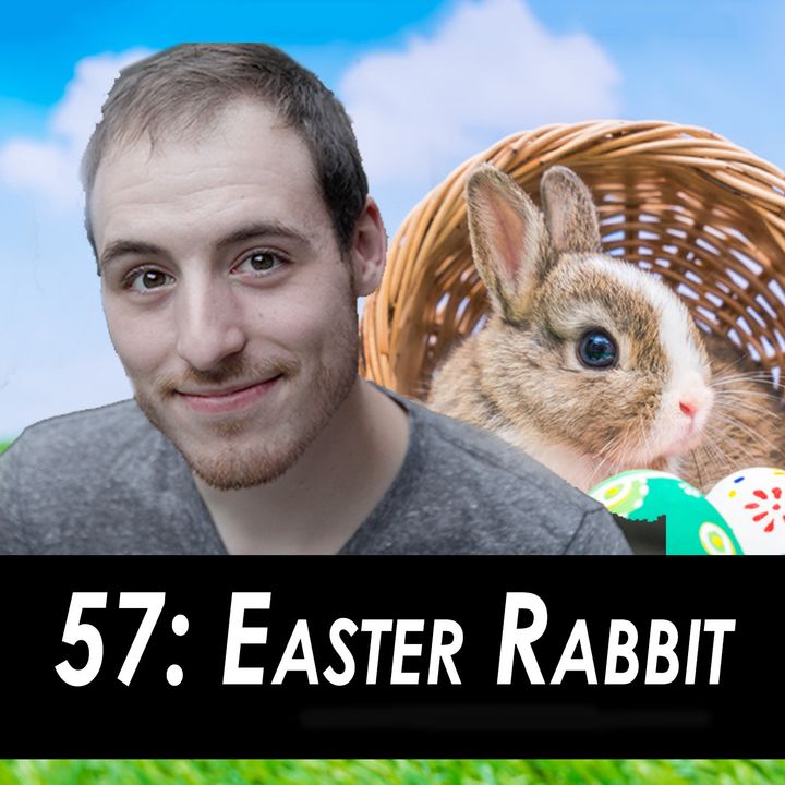 57 - The Easter Rabbit