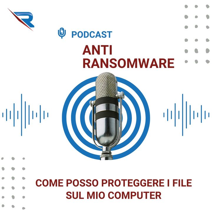 Strumenti Anti Ransomware: Come Posso Proteggere I File Sul Mio Computer