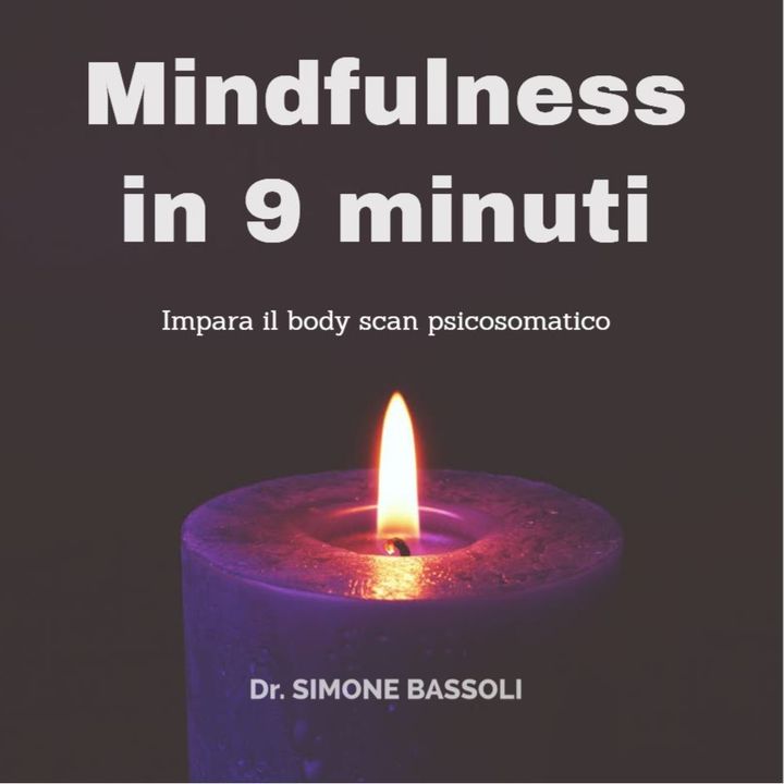Mindfulness in 9 minuti