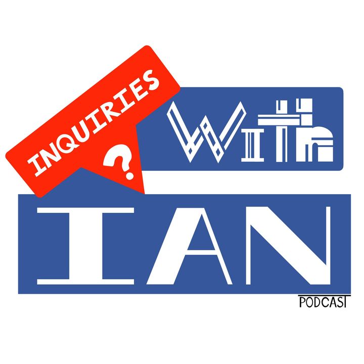 Inquiries with Ian