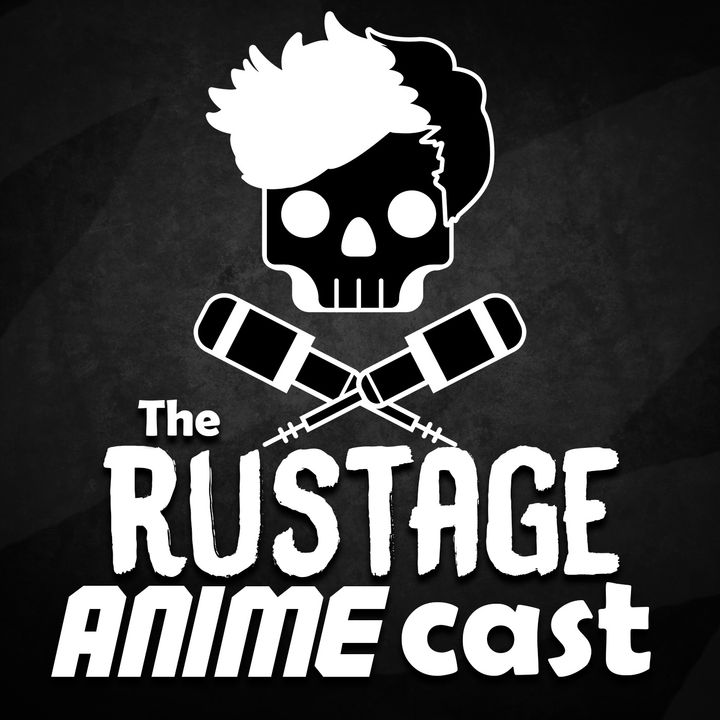 The Rustage Anime Cast
