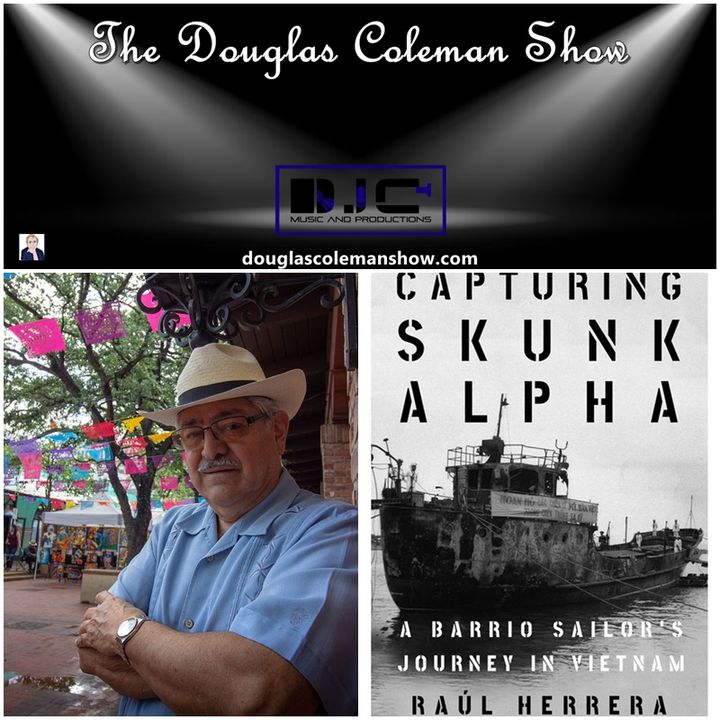 The Douglas Coleman Show w_ Raul Herrera