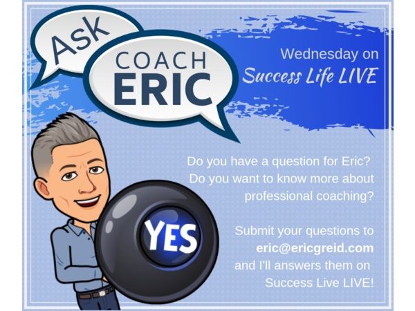 This is a Special Questions and Answers Episode with Coach Eric G Reid.