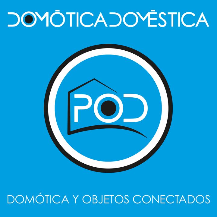 Domótica Doméstica Podcast