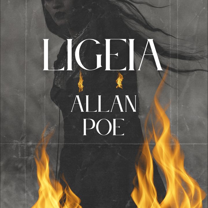Ligeia (Edgar Allan Poe) | Cuento de Terror 14