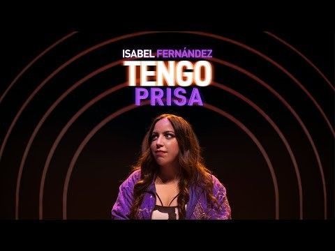 ISABEL FERNÁNDEZ - TENGO PRISA