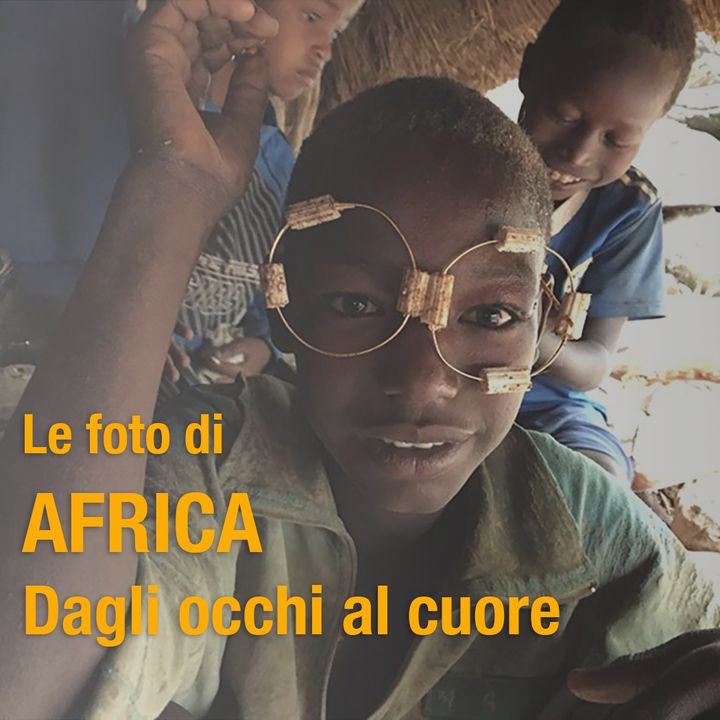 Le foto di Africa - Dagli occhi al cuore