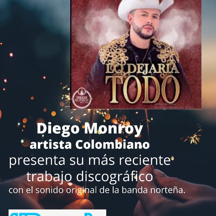 Vamos pa' arriba con Diego Monroy