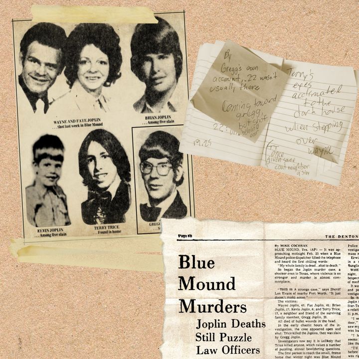 The Joplin & Trice Murders in Blue Mound, Texas Part 6: “No. Hell no.”