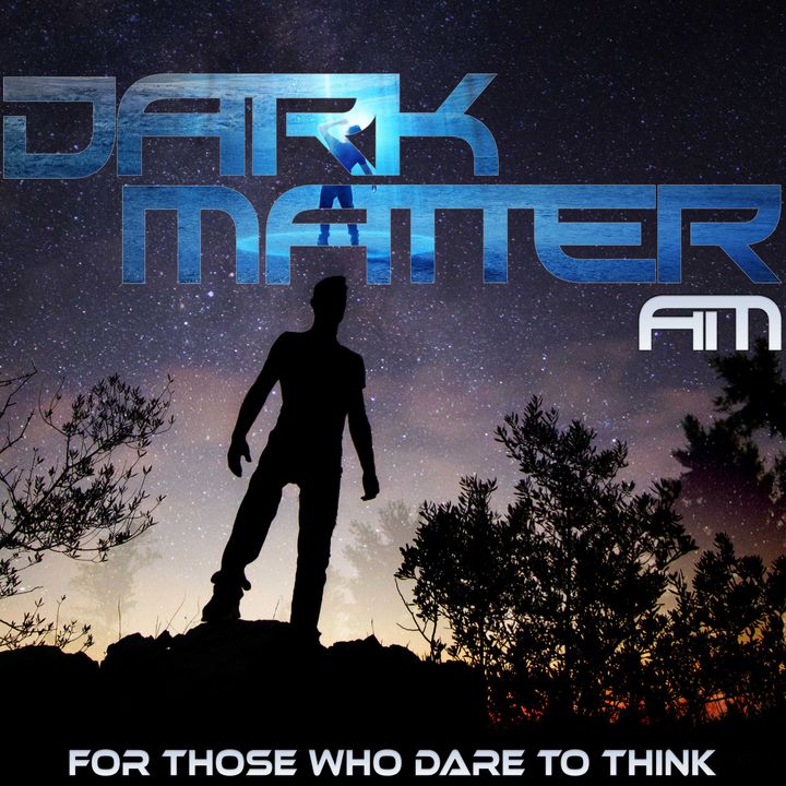 Dark Matter AM