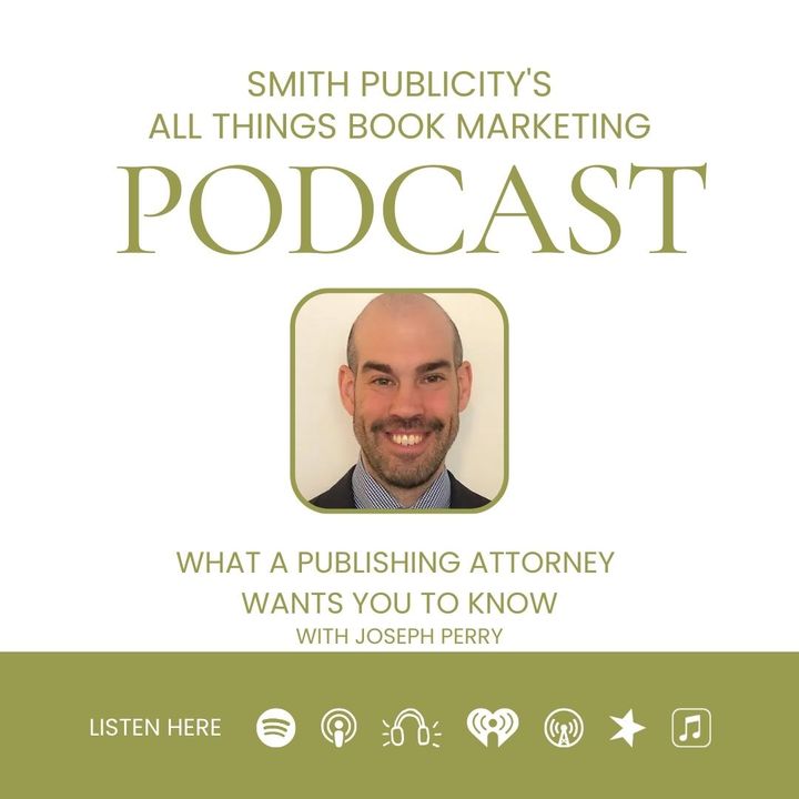 What a Publishing Attorney Wants You to Know with Joseph Perry