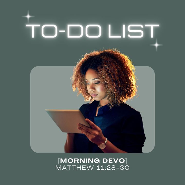 To-Do List [Morning Devo]