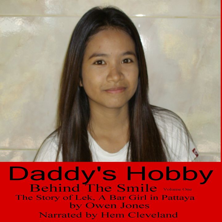 Behind The Smile – Daddy's Hobby