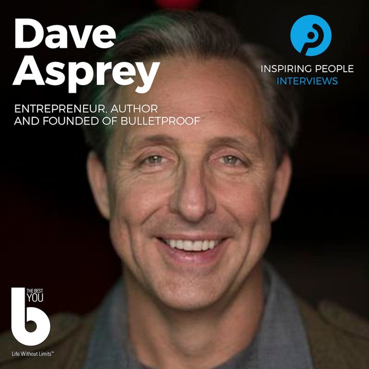 Episode #59: Dave Asprey