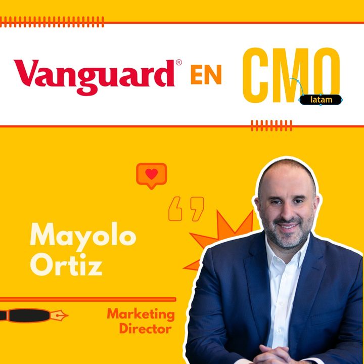 EP. 76. Personal branding by Vanguard: Conocimiento, congruencia y constancia. Con Mayolo Ortiz