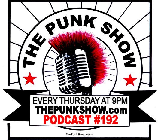 The Punk Show #192 - 02/09/2023