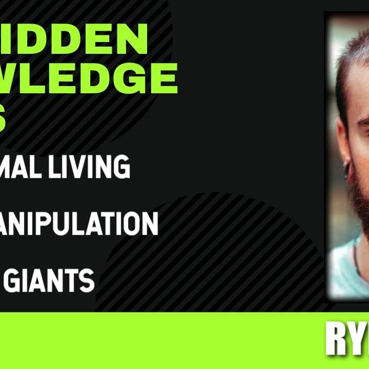 Paranormal Living - Matrix Manipulation - Raised by Giants with Ryder Lee