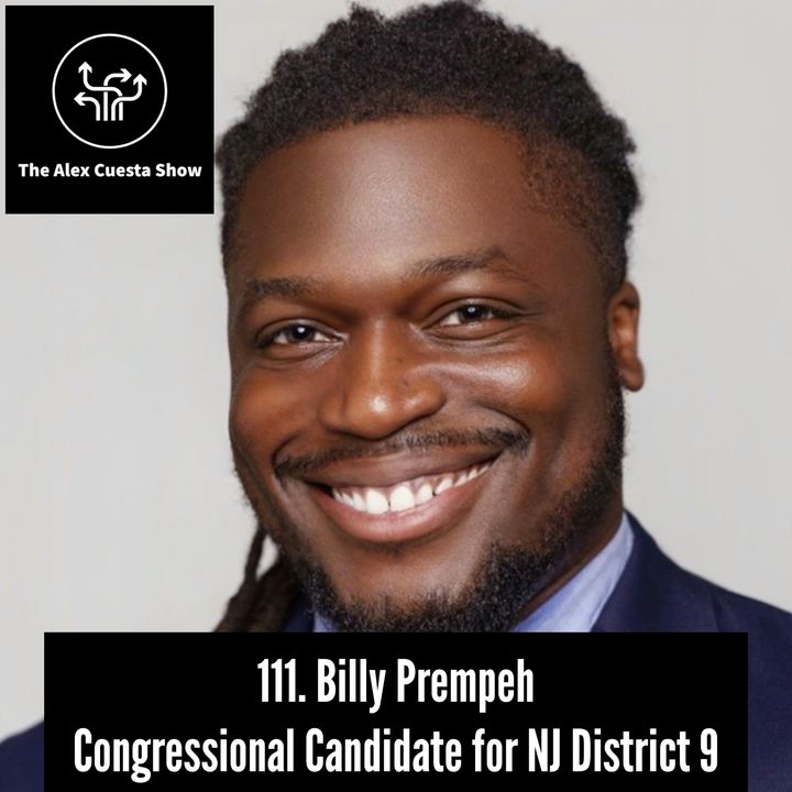 111. Billy Prempeh, Congressional Candidate for New Jersey District 9