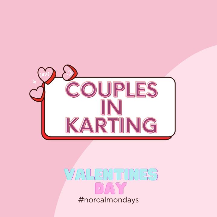 Valentine's Day Special - Couples in Karting