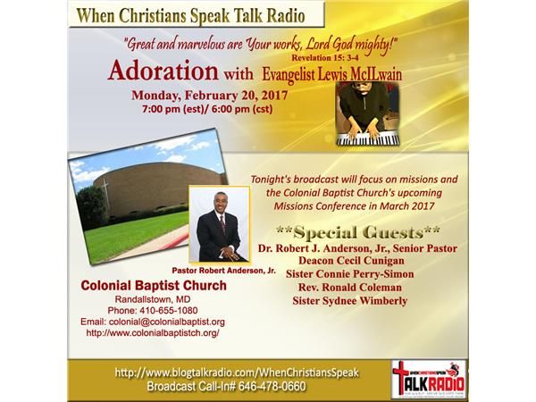Adoration with Evangelist Mac, Featuring Missions at Colonial Baptist Church