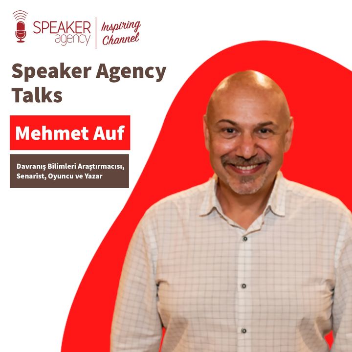 Mehmet Auf - Speaker Agency Talks