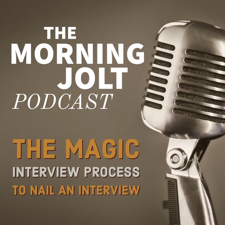 The Magic Interview Process to Nail an Interview
