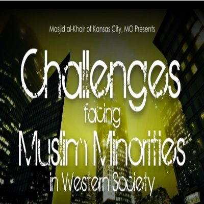 Challenges facing Muslim Minorities