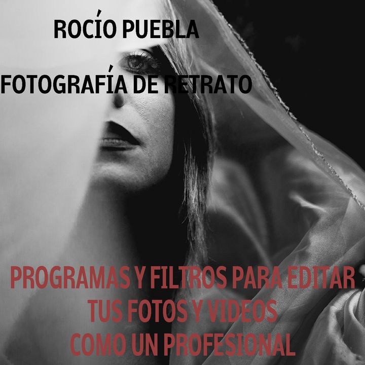 PROGRAMAS Y FILTROS  PARA EDITAR TUS FOTOS Y VIDEOS COMO UN PRO