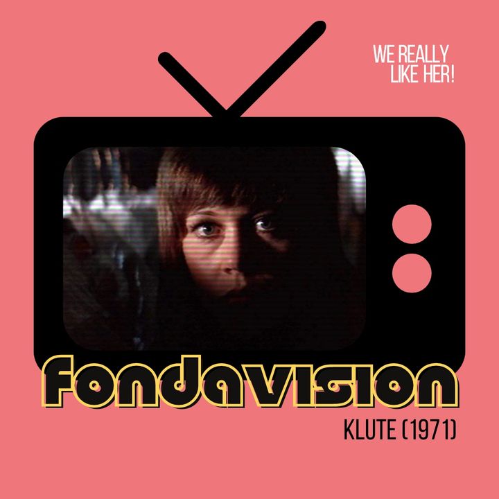 Fondavision: Klute (1971)